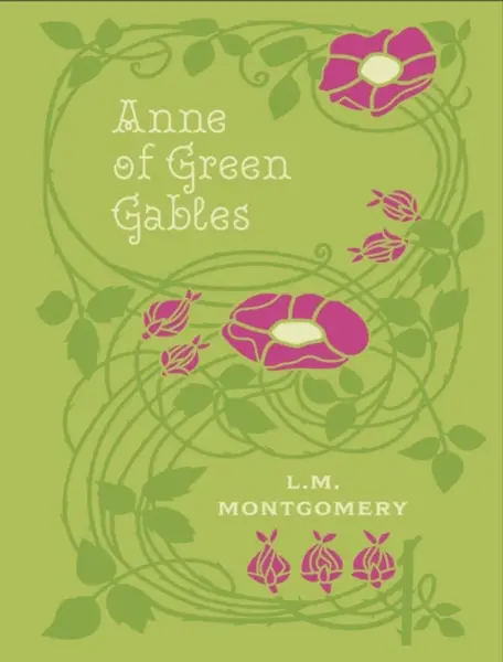 Anne of Green Gables - Lucy Maud Montgomeryová