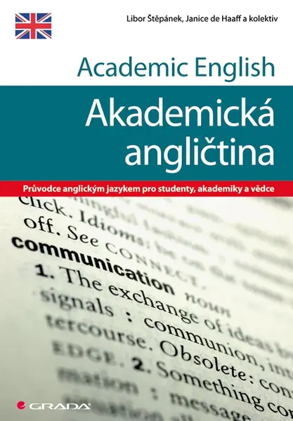 Academic English - Akademická angličtina, Štěpánek Libor