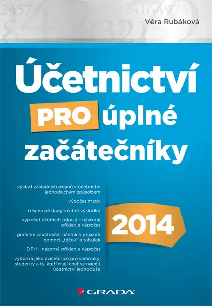 Účetnictví pro úplné začátečníky 2014, Rubáková Věra