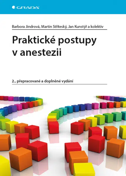 Praktické postupy v anestezii, Jindrová Barbora