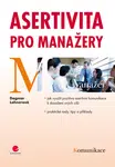 Asertivita pro manažery, Lahnerová Dagmar