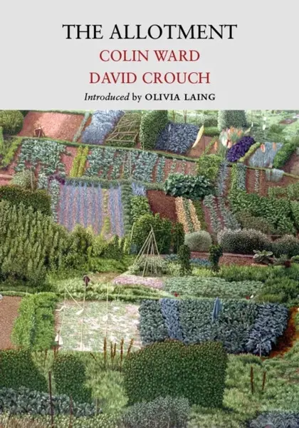 The Allotment - Colin Ward, David Crouch