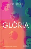 Gloria - Victor Heringer