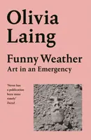 Funny Weather - Laing Olivia