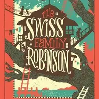 The Swiss Family Robinson (Barnes & Noble Collectible Editions) - Johann David Wyss