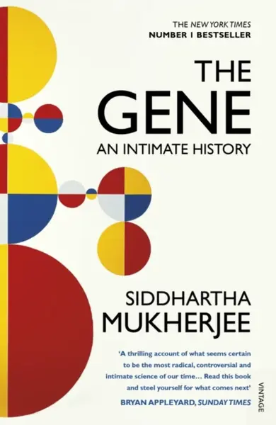 The Gene - Siddhartha Mukherjee