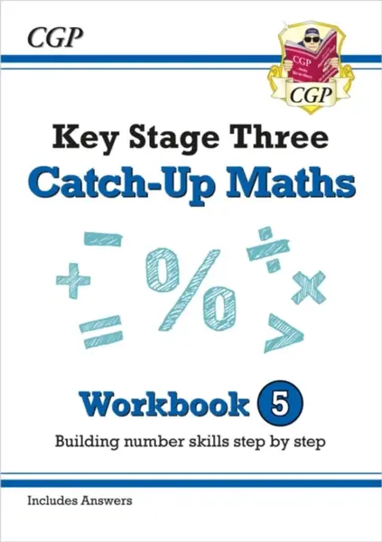 KS3 Maths Catch-Up Workbook 5 (with Answers) - CGP Books