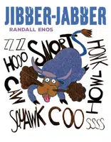 Jibber-Jabber - Randall Enos