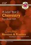 A-Level Chemistry: AQA Year 2 Complete Revision & Practice with Online Edition - CGP Books