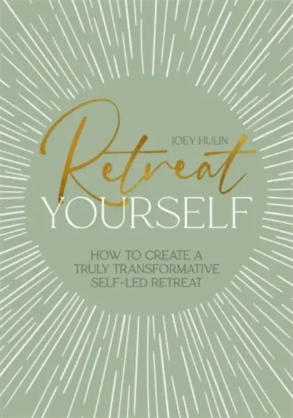 Retreat Yourself - Joey Hulin