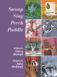 Swoop Sing Perch Paddle - Carry Akroyd, John McEwen