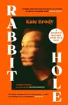 Rabbit Hole - Kate Brody