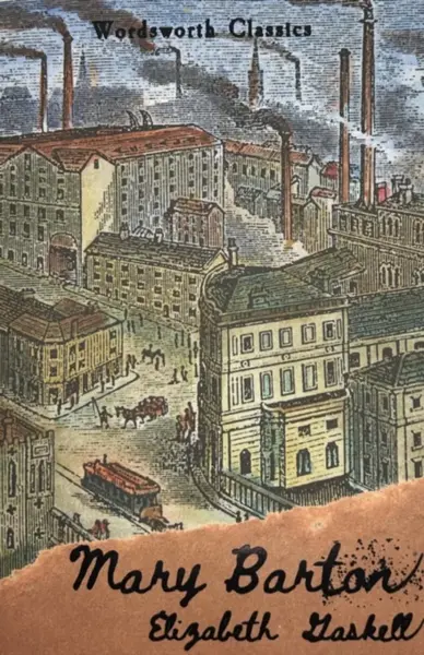 Mary Barton - Elizabeth Gaskellová