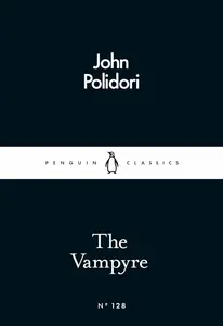 The Vampyre - John Polidori