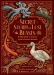 Secret Stories of Lost Beasts - Saskia Gwinn