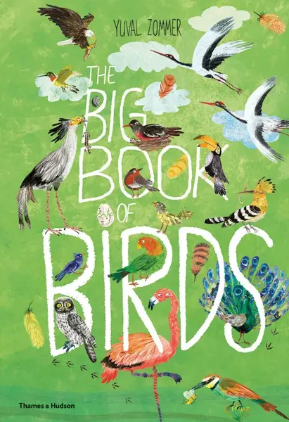 The Big Book of Birds - Yuval Zommer