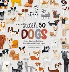 Stitch 50 Dogs - Alison J  Reid