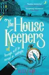 The Housekeepers - Alex Hay