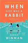 When God Was a Rabbit - Sarah Winmannová