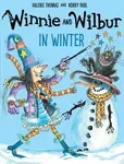Winnie and Wilbur in Winter - Valerie Thomasová
