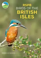RSPB Birds of the British Isles - Rebecca Nason