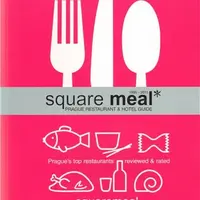 Square Meal 2011. Prague restaurant & hotel guide - Jan Ghane Tabrizi