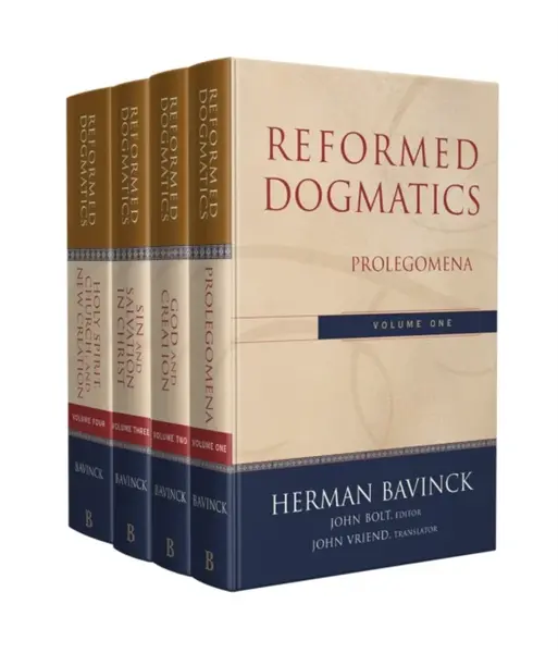 Reformed Dogmatics - Herman Bavinck, John Vriend, John Bolt