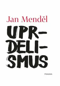 Uprdelismus (poškozená) - Jan Menděl
