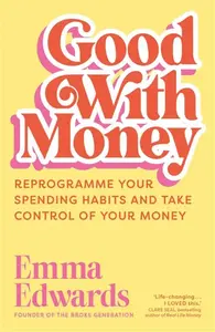 Good with Money - Emma Edwards