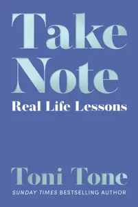 Take Note - Tone Toni