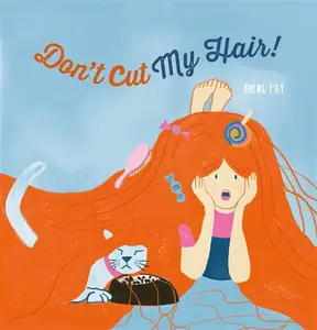 Don't Cut My Hair! - Pay Bheng