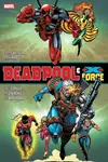 Deadpool & X-Force Omnibus Ken Lashley/Greg Capullo Cover [New Printing] - Mark Waid, Fabian Nicieza