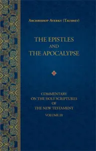 Epistles and the Apocalypse - Averky