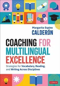 Coaching for Multilingual Excellence - Margarita Espino Calderon