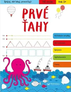 Spájaj, obťahuj, precvičuj! Prvé ťahy