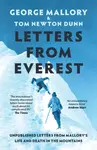Letters From Everest - George Mallory