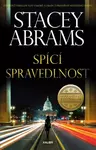 Spící spravedlnost (poškozená) - Stacey Abramsová