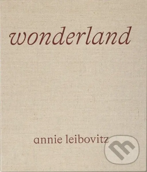 Wonderland - Leibovitz Annie