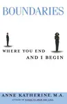 Boundaries - Anne Katherine