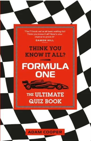 Think You Know It All? Formula One - Adam Cooper