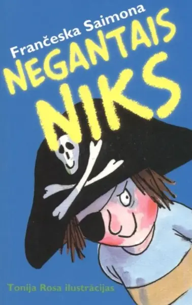 Negantais niks - Francesca Simon