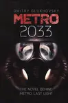 Metro 2033 - Dmitry Glukhovsky