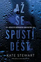 Až se spustí déšť - Kate Stewart - e-kniha