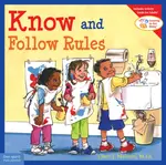 Know and Follow Rules - Cheri J. Meiners