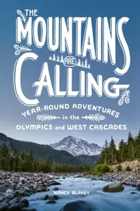 The Mountains Are Calling - Nancy Blakey