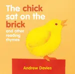 The Chick Sat on the Brick - Andrew Davies