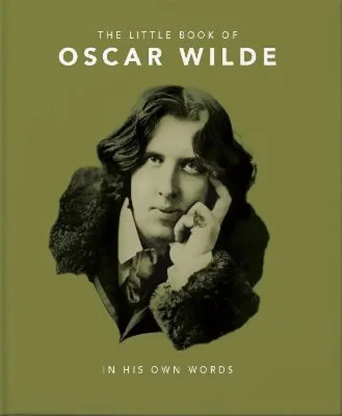 The Little Book of Oscar Wilde - OH
