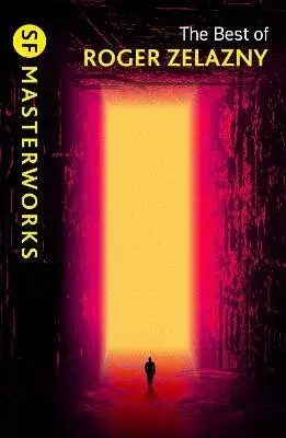 The Best of Roger Zelazny - Roger Zelazny