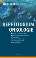 Repetitorium onkologie - Tomáš Büchler