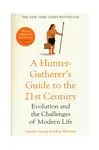 Knížka Taschen A Hunter-Gatherer's Guide to the 21st Century by by Heather Heying, English více barev